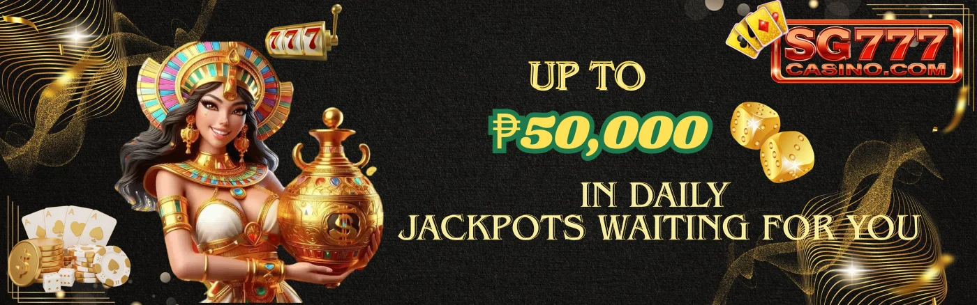 Up to ₱50,000 in Daily Jackpots Waiting for You