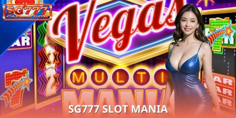 sg777 Slot Mania