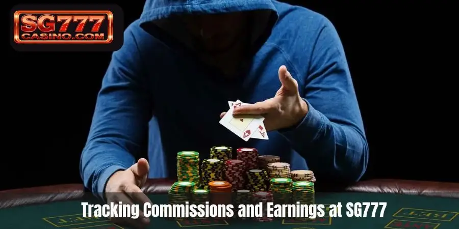 Tracking Commissions and Earnings at SG777
